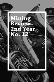 Mining Review 2nd Year No. 12 movie poster