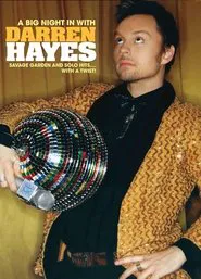 Darren Hayes - A Big Night in with Darren Hayes movie poster