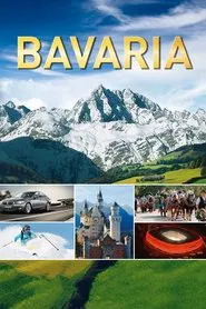 Bavaria - A magical journey movie poster