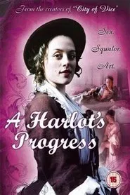 A Harlot's Progress movie poster