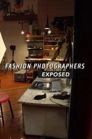 Fashion Photographers Exposed movie poster