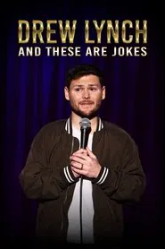 Poster do filme Drew Lynch: And These Are Jokes