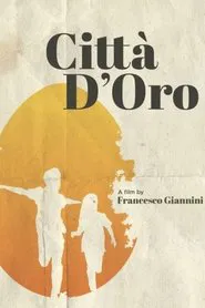 Città d’oro movie poster