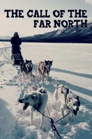 Poster do filme The Call of the Far North