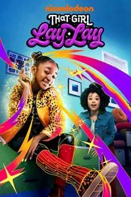 That Girl Lay Lay tv show poster