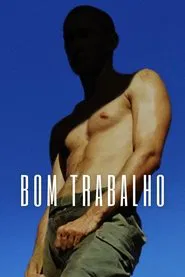 Poster do filme Bom Trabalho