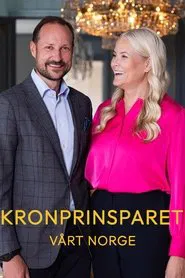 Kronprinsparet: Vårt Norge tv show poster