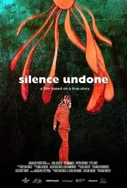 Silence Undone movie poster