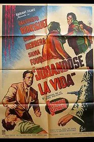 Jugándose la vida movie poster
