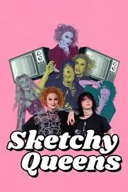 Sketchy Queens tv show poster