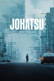 Johatsu - Into Thin Air movie poster