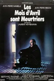 The Murderous Months of April movie poster
