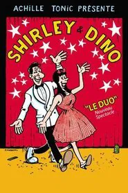 Shirley & Dino à Marigny movie poster