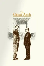 The Great Arch movie poster