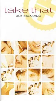 Take That: Everything Changes movie poster