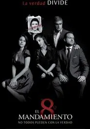 Poster da série El Octavo Mandamiento