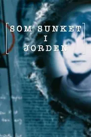 Som sunket i jorden - de nye spor tv show poster