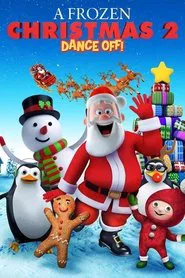 A Frozen Christmas 2 movie poster