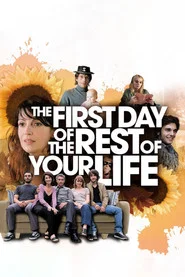 The First Day of the Rest of Your Life movie poster
