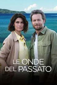 Le onde del passato tv show poster