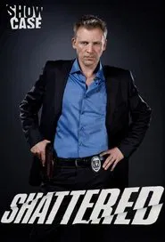 Shattered tv show poster