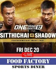 ONE Friday Fights 92: Sitthichai vs. Shadow movie poster