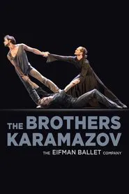 Poster do filme Eifman Ballet: The Brothers Karamazov