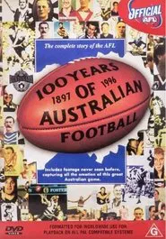 100 Years of Australian Football movie poster