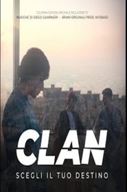Clan - Scegli il tuo destino tv show poster