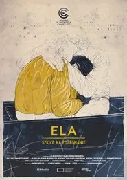 Ela - Sketches on a Departure movie poster
