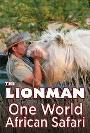 Poster da série The Lion Man: African Safari