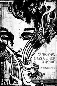 Poster do filme Taon Noong Ako'y Anak sa Labas