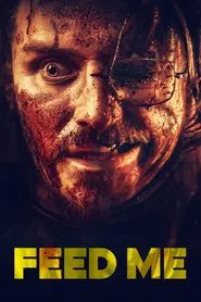 Poster do filme Feed Me