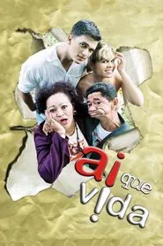 Poster do filme Ai que Vida!