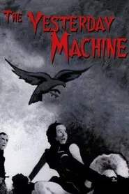 Poster do filme The Yesterday Machine