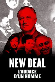 The New Deal: The Man Who Changed America movie poster