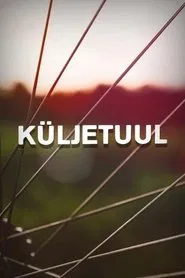 Küljetuul movie poster