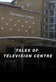 Tales of Television Centre movie poster