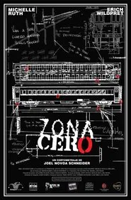 Zona Cero movie poster