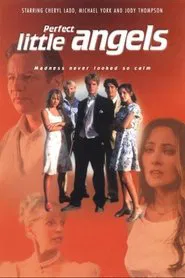 Perfect Little Angels movie poster