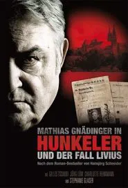 Hunkeler und der Fall Livius movie poster