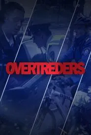 Overtreders tv show poster