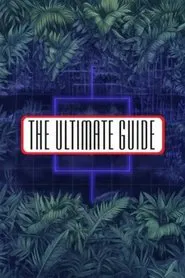 The Ultimate Guide tv show poster