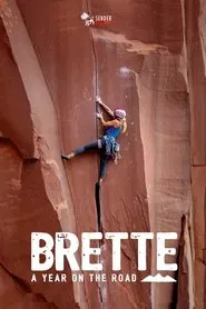 Brette, A Year On The Road movie poster