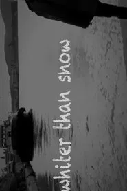 Whiter Than Snow movie poster