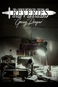 Poster do filme Reveries: Going Deeper