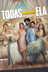 Poster do filme Todas Menos Ela