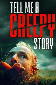 Tell Me a Creepy Story movie poster