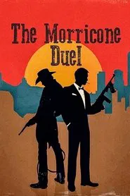 Poster do filme The Morricone Duel: The Most Dangerous Concert Ever