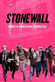 Poster do filme Stonewall: Onde o Orgulho Começou